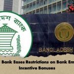 Central Bank Eases Restrictions on Bank Employee Incentive Bonuses Central Bank Eases Restrictions on Bank Employee Incentive Bonuses