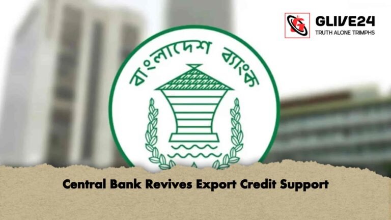 Central Bank Revives Export Credit Support