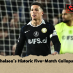 Chelseas Historic Five Match Collapse Chelsea’s Historic Five-Match Collapse