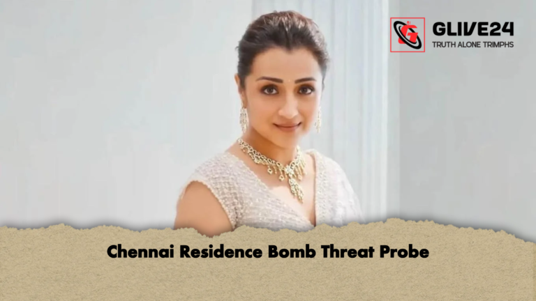 Chennai Residence Bomb Threat Probe Chennai Residence Bomb Threat Probe