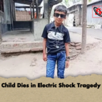 Child Dies in Electric Shock Tragedy Child Dies in Electric Shock Tragedy