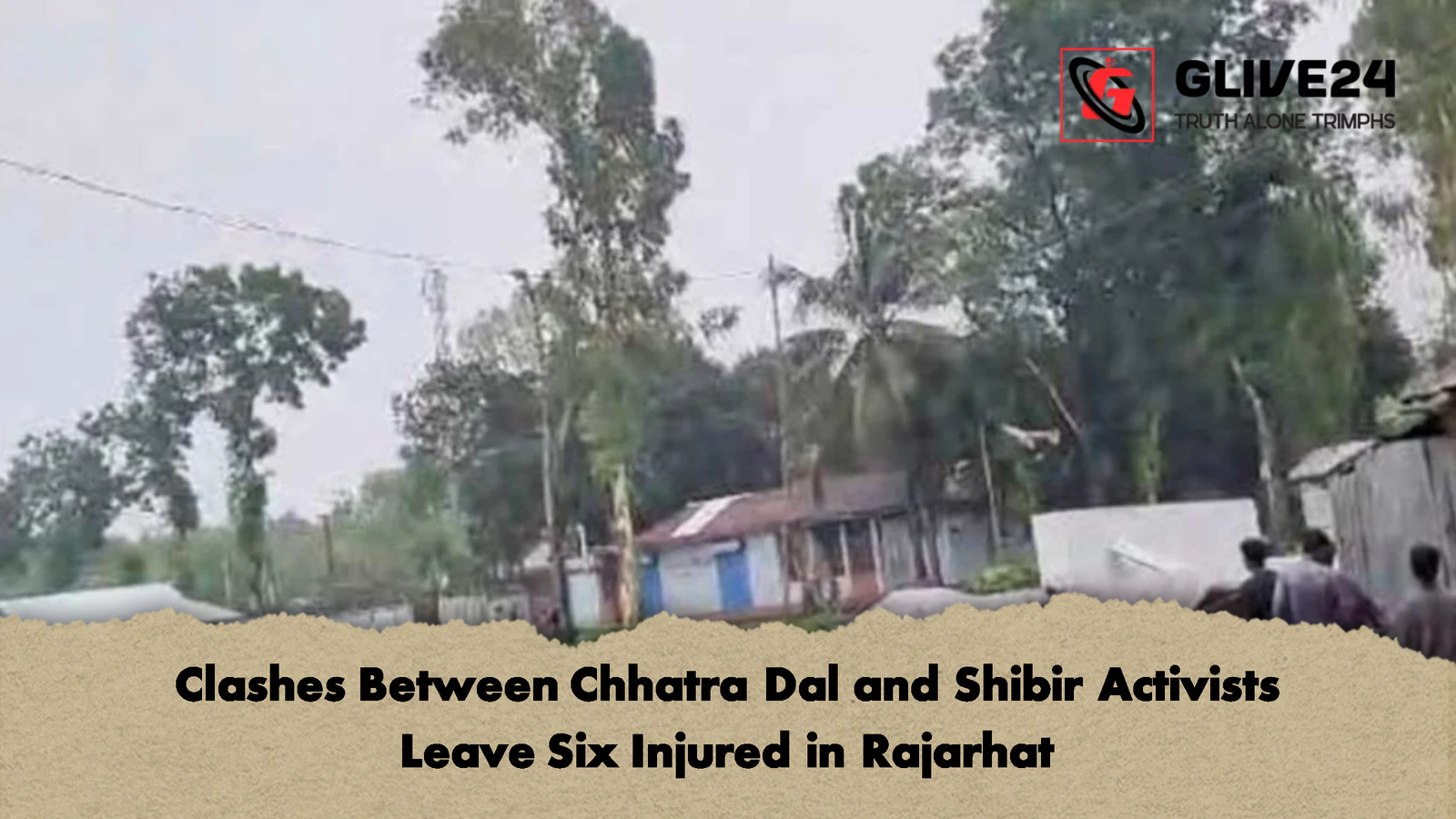 Clashes Between Chhatra Dal and Shibir Activists Leave Six Injured in Rajarhat Clashes Between Chhatra Dal and Shibir Activists Leave Six Injured in Rajarhat