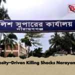 Curiosity Driven Killing Shocks Narayanganj Curiosity-Driven Killing Shocks Narayanganj