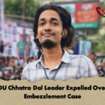 DU Chhatra Dal Leader Expelled Over Embezzlement Case DU Chhatra Dal Leader Expelled Over Embezzlement Case