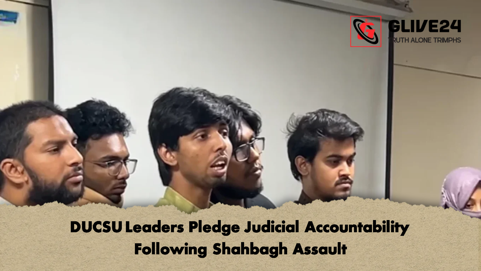 DUCSU Leaders Pledge Judicial Accountability Following Shahbagh Assault DUCSU Leaders Pledge Judicial Accountability Following Shahbagh Assault