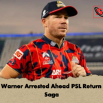 David Warner Arrested Ahead PSL Return Match Saga David Warner Arrested Ahead PSL Return Match Saga