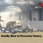 Deadly Blast at Fireworks Factory Deadly Blast at Fireworks Factory