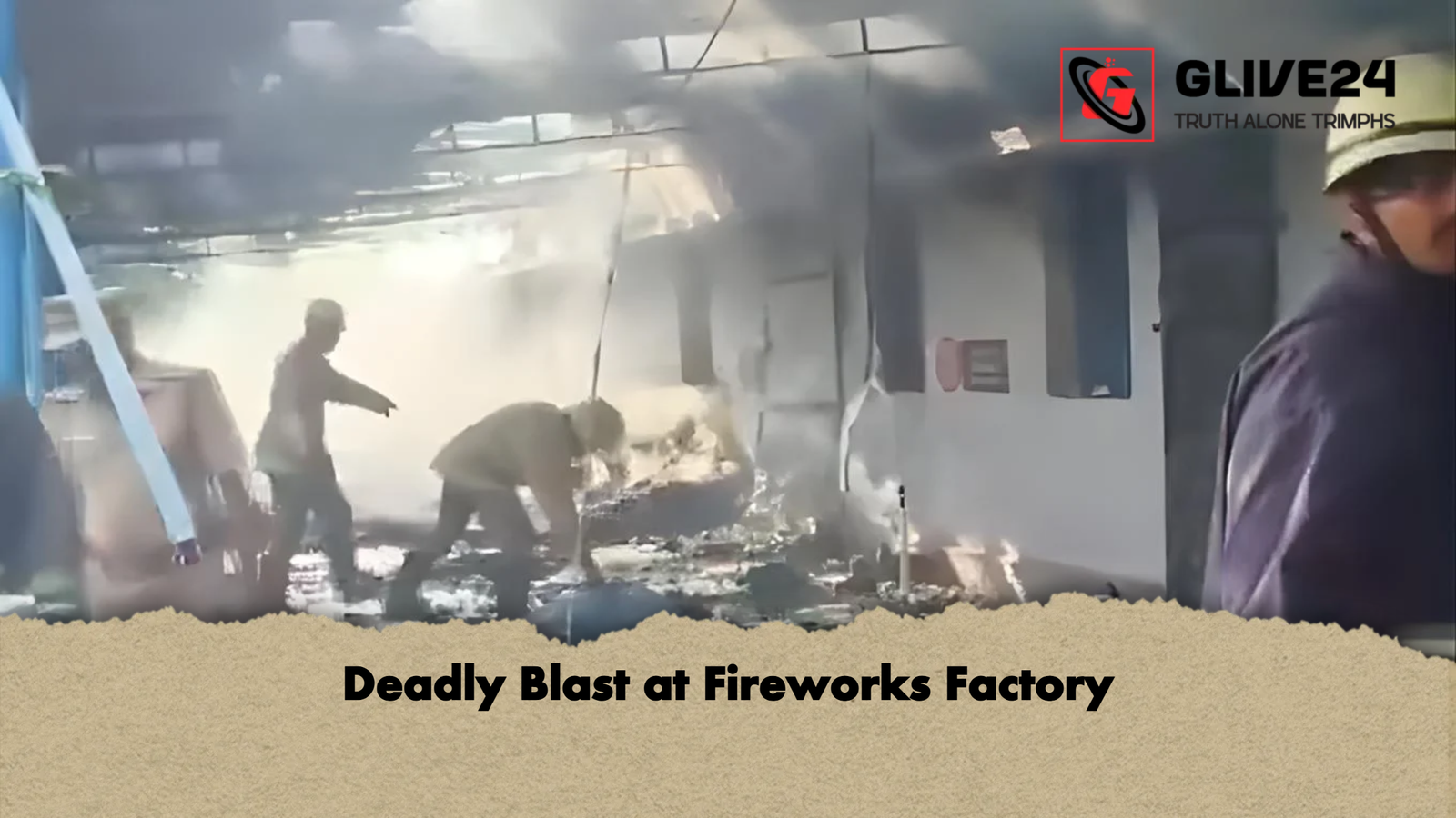Deadly Blast at Fireworks Factory Deadly Blast at Fireworks Factory