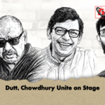 Dutt Chowdhury Unite on Stage Dutt, Chowdhury Unite on Stage