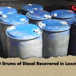 Eight Drums of Diesel Recovered in Laxmipur Eight Drums of Diesel Recovered in Laxmipur
