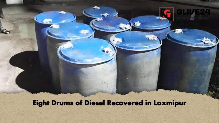 Eight Drums of Diesel Recovered in Laxmipur Eight Drums of Diesel Recovered in Laxmipur