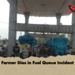 Farmer Dies in Fuel Queue Incident Farmer Dies in Fuel Queue Incident