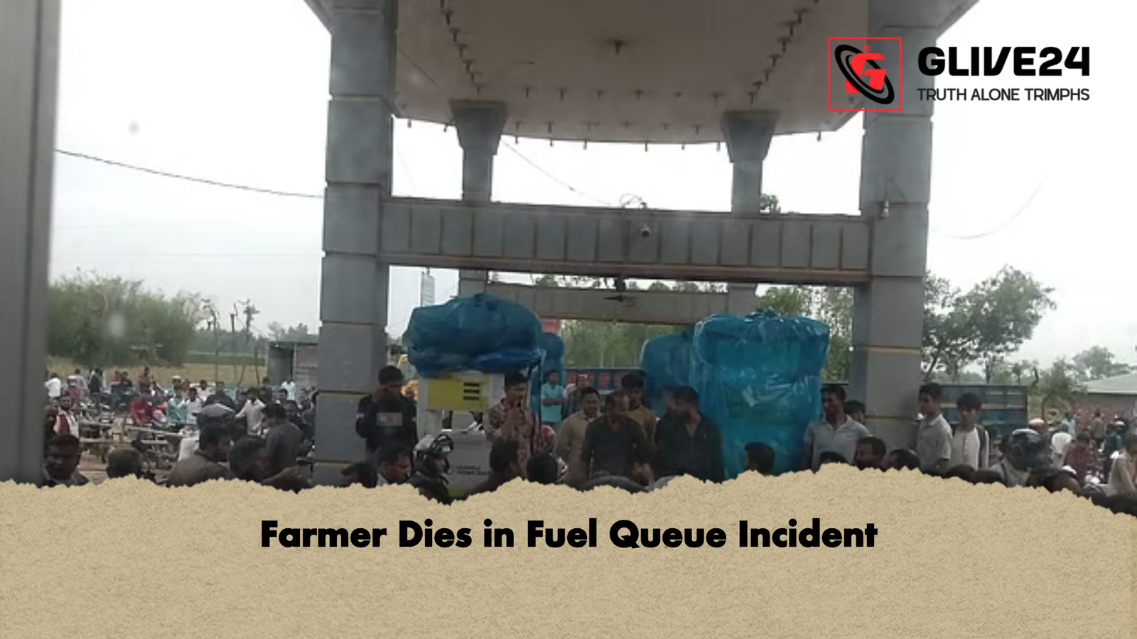 Farmer Dies in Fuel Queue Incident Farmer Dies in Fuel Queue Incident