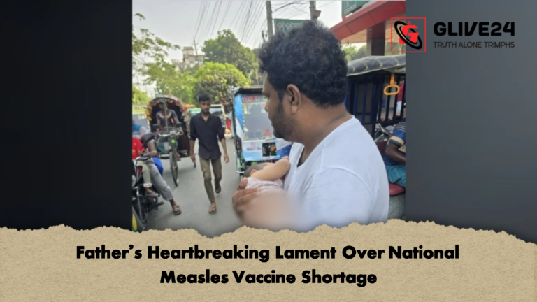 Fathers Heartbreaking Lament Over National Measles Vaccine Shortage Father’s Heartbreaking Lament Over National Measles Vaccine Shortage