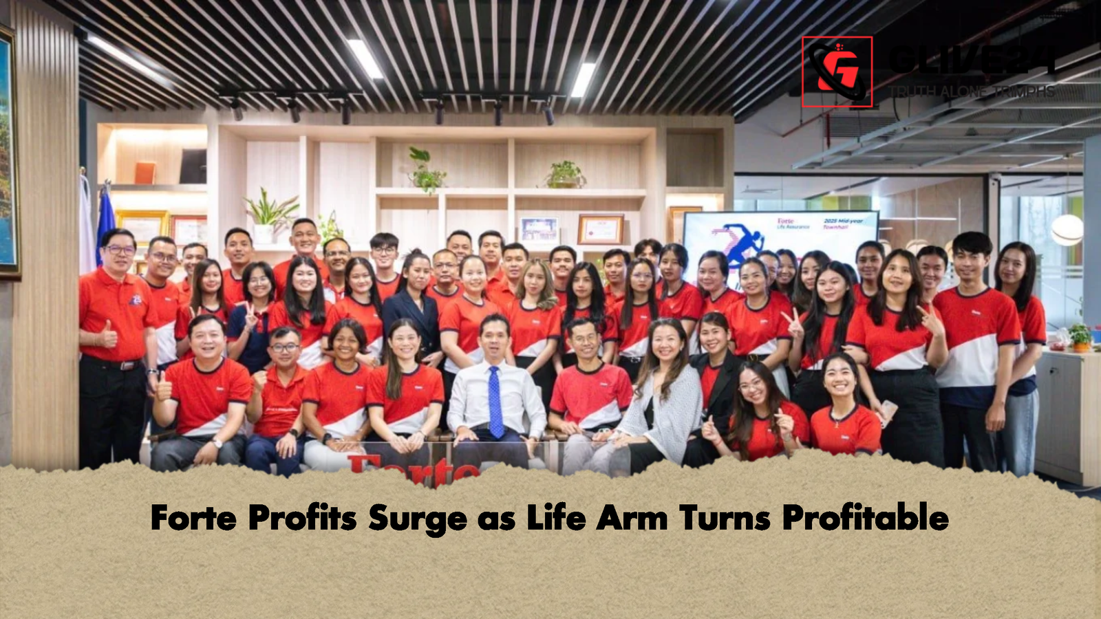 Forte Profits Surge as Life Arm Turns Profitable Forte Profits Surge as Life Arm Turns Profitable