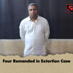 Four Remanded in Extortion Case Four Remanded in Extortion Case