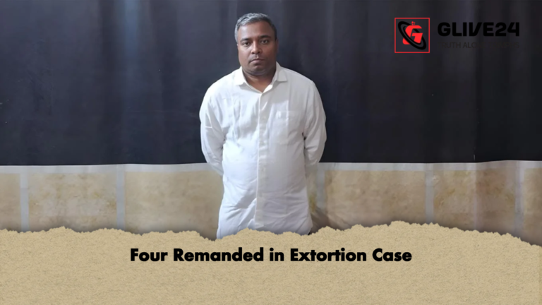 Four Remanded in Extortion Case Four Remanded in Extortion Case