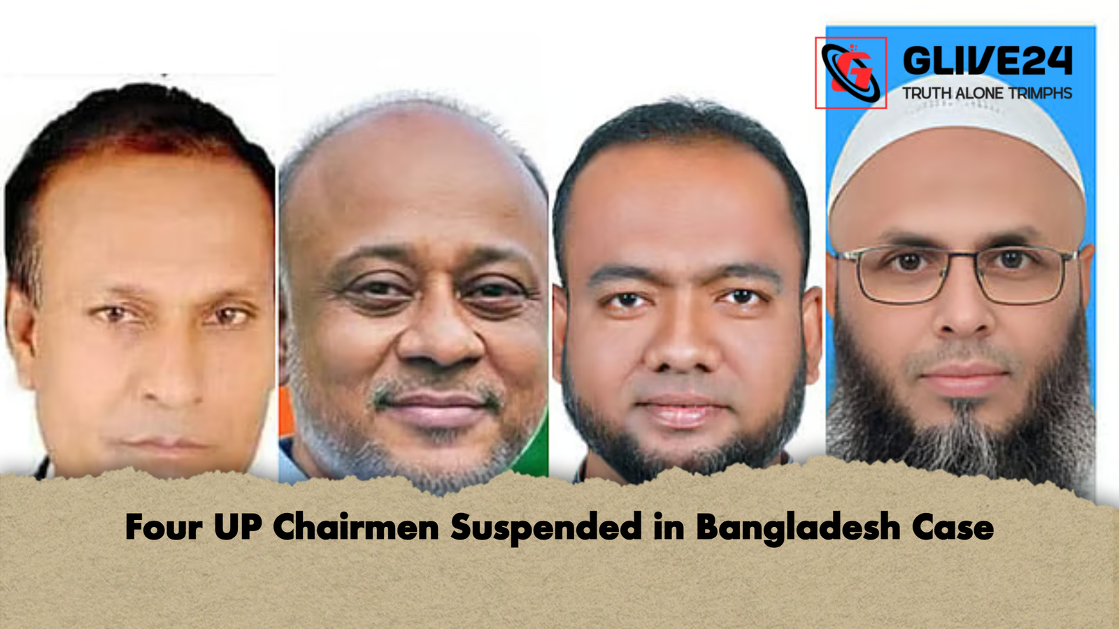 Four UP Chairmen Suspended in Bangladesh Case Four UP Chairmen Suspended in Bangladesh Case