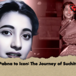 From Pabna to Icon The Journey of Suchitra Sen From Pabna to Icon: The Journey of Suchitra Sen