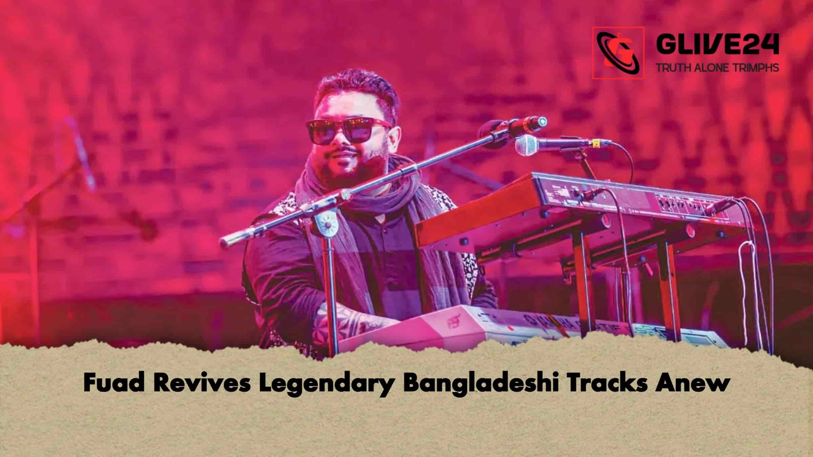 Fuad Revives Legendary Bangladeshi Tracks Anew 1 Fuad Revives Legendary Bangladeshi Tracks Anew