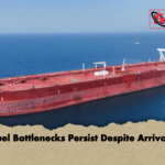Fuel Bottlenecks Persist Despite Arrivals Fuel Bottlenecks Persist Despite Arrivals
