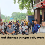 Fuel Shortage Disrupts Daily Work Fuel Shortage Disrupts Daily Work