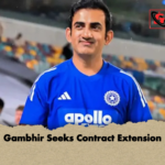 Gambhir Seeks Contract Extension Gambhir Seeks Contract Extension