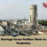 Gas Shortage Forces Fertiliser Plants to Halt Production