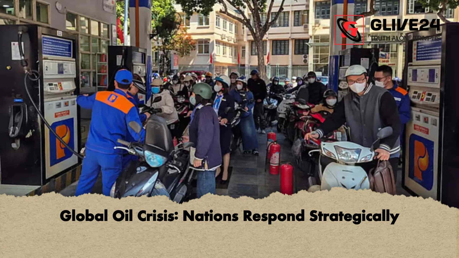 Global Oil Crisis Nations Respond Strategically
