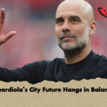 Guardiolas City Future Hangs in Balance Guardiola’s City Future Hangs in Balance