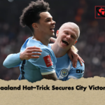 Haaland Hat Trick Secures City Victory Haaland Hat-Trick Secures City Victory
