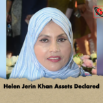 Helen Jerin Khan Assets Declared Helen Jerin Khan Assets Declared