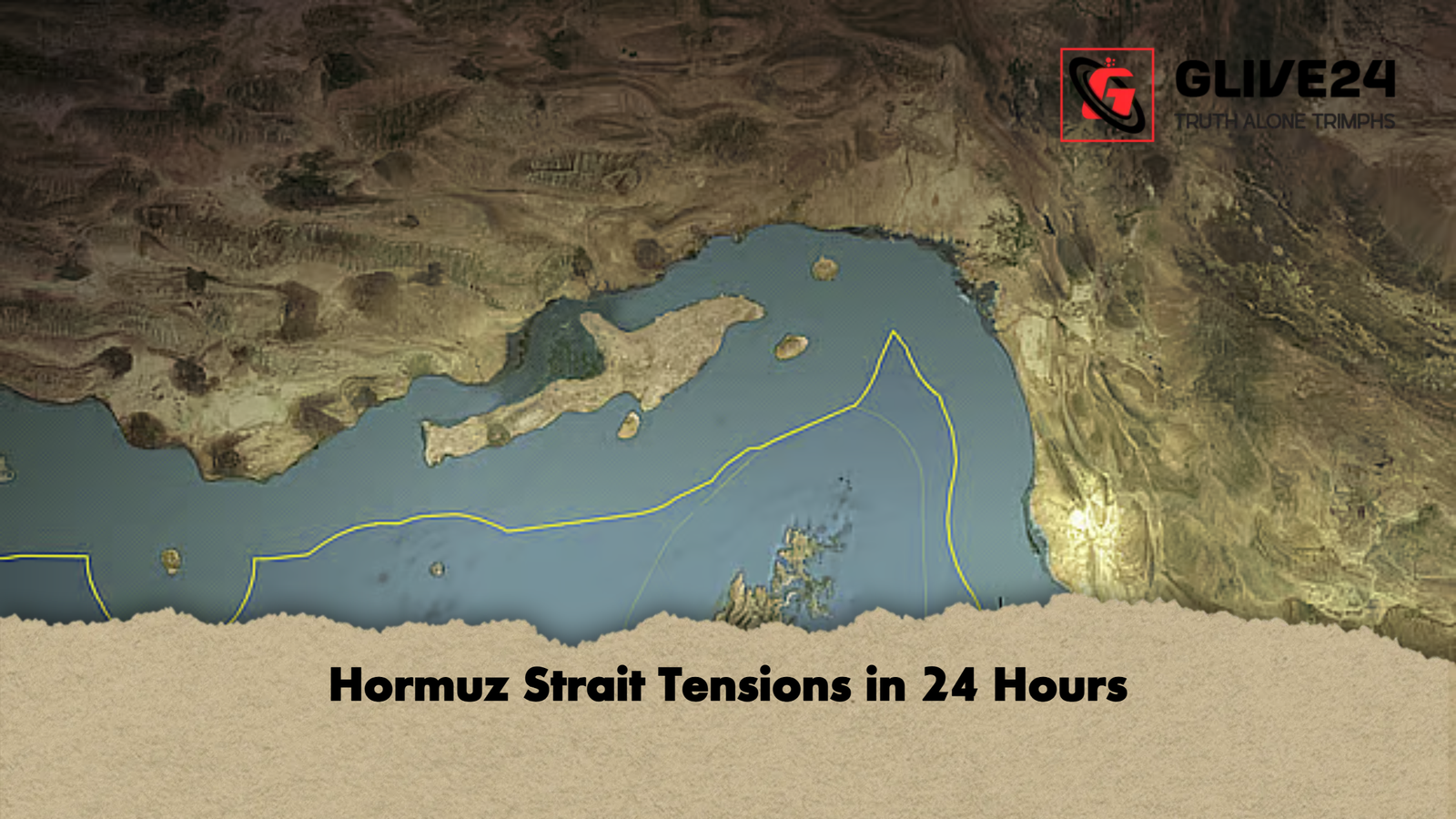 Hormuz Strait Tensions in 24 Hours Hormuz Strait Tensions in 24 Hours