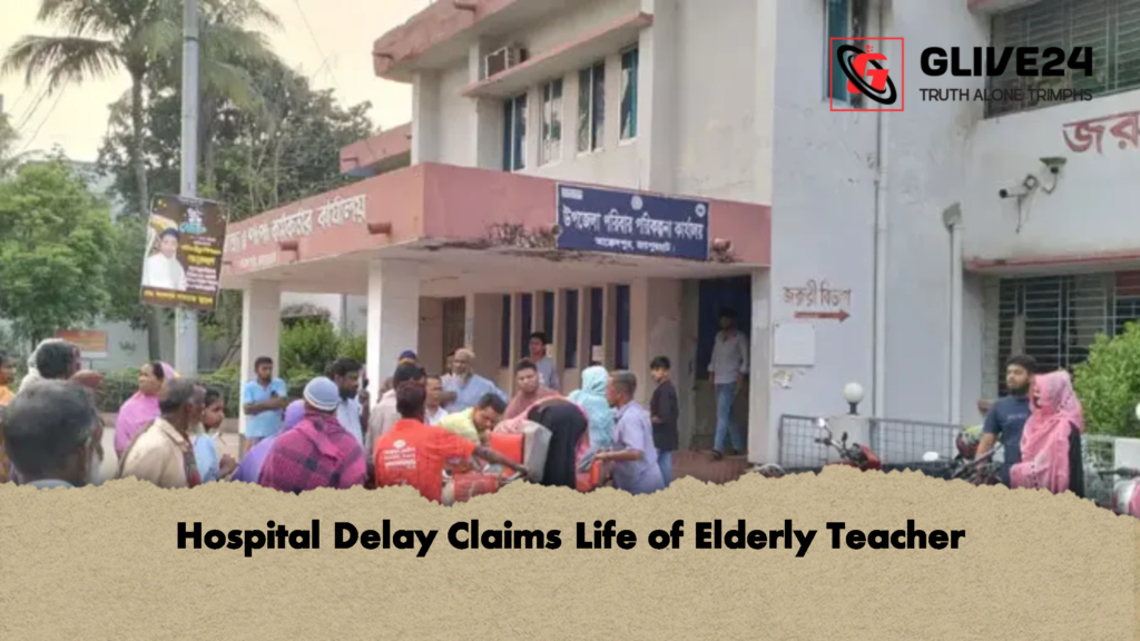 Hospital Delay Claims Life of Elderly Teacher Hospital Delay Claims Life of Elderly Teacher