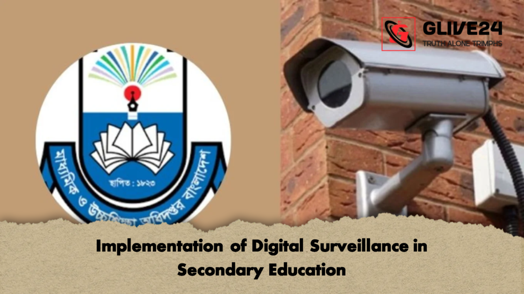 Implementation of Digital Surveillance in Secondary Education Implementation of Digital Surveillance in Secondary Education