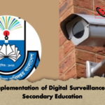 Implementation of Digital Surveillance in Secondary Education Implementation of Digital Surveillance in Secondary Education
