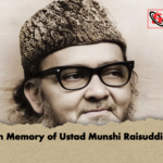 In Memory of Ustad Munshi Raisuddin In Memory of Ustad Munshi Raisuddin