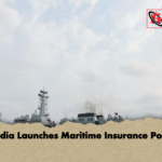 India Launches Maritime Insurance Pool India Launches Maritime Insurance Pool