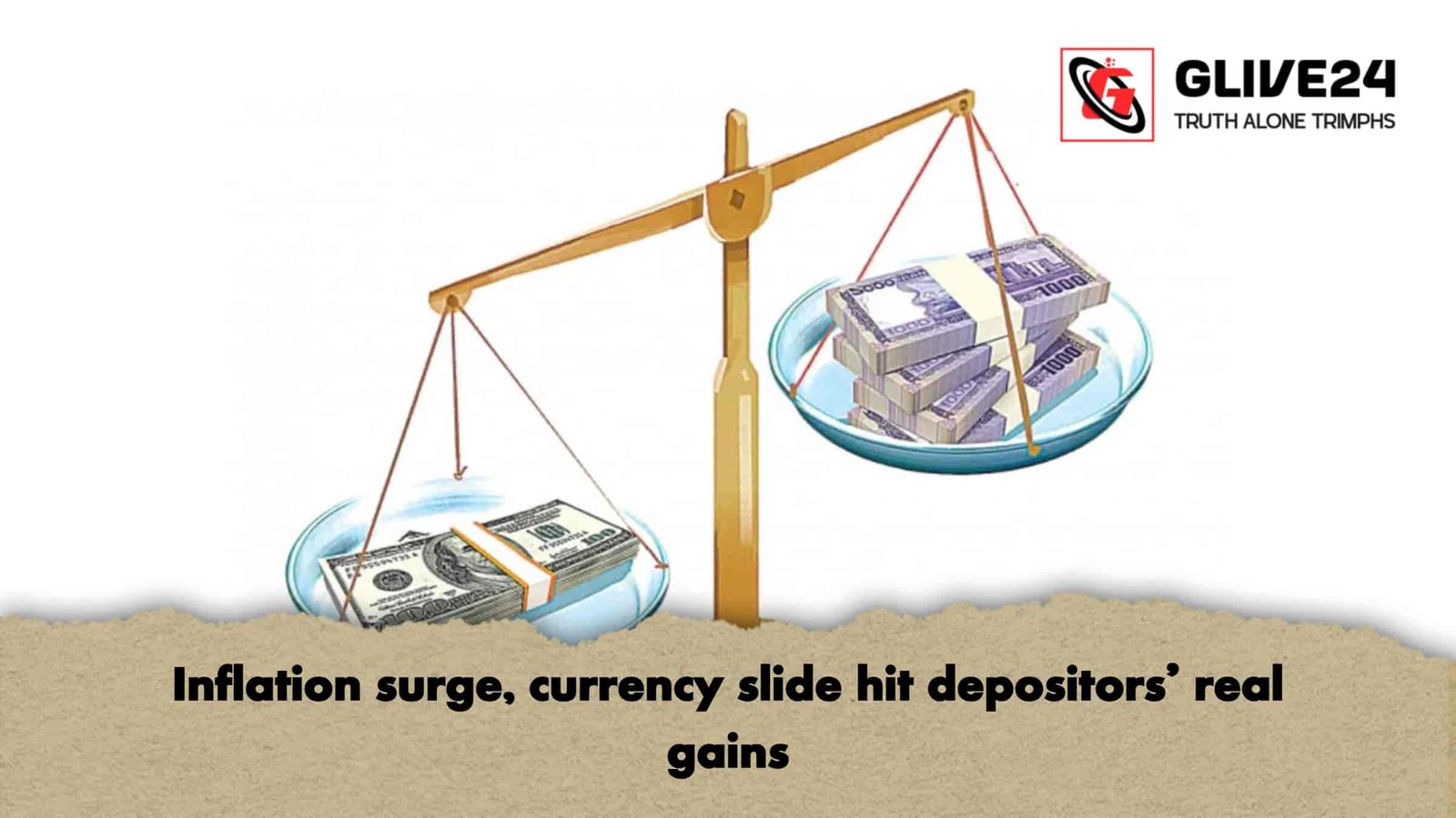 Inflation surge, currency slide hit depositors’ real gains