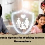 Insurance Options for Working Women and Homemakers