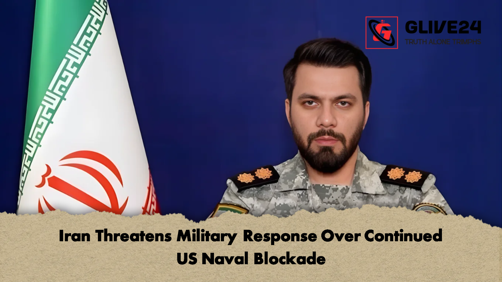 Iran Threatens Military Response Over Continued US Naval Blockade Iran Threatens Military Response Over Continued US Naval Blockade