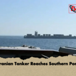 Iranian Tanker Reaches Southern Port Iranian Tanker Reaches Southern Port