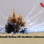 Israeli Strikes Hit Southern Lebanon Israeli Strikes Hit Southern Lebanon