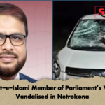 Jamaat e Islami Member of Parliaments Vehicle Vandalised in Netrokona Jamaat-e-Islami Member of Parliament’s Vehicle Vandalised in Netrokona