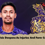 KKR Crisis Deepens As Injuries And Form Collapse KKR Crisis Deepens As Injuries And Form Collapse
