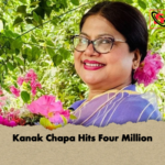 Kanak Chapa Hits Four Million Kanak Chapa Hits Four Million