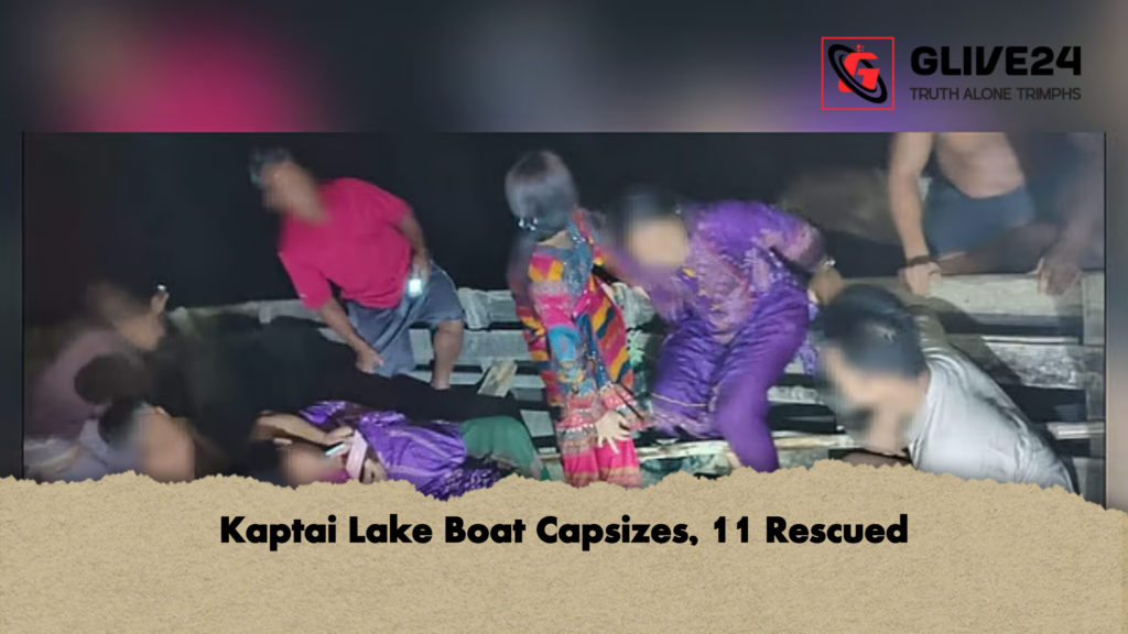 Kaptai Lake Boat Capsizes 11 Rescued 1 Kaptai Lake Boat Capsizes, 11 Rescued