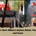 Kushtia Cleric Killed in Asylum Attack Vandalism and Arson Kushtia: Cleric Killed in Asylum Attack, Vandalism and Arson
