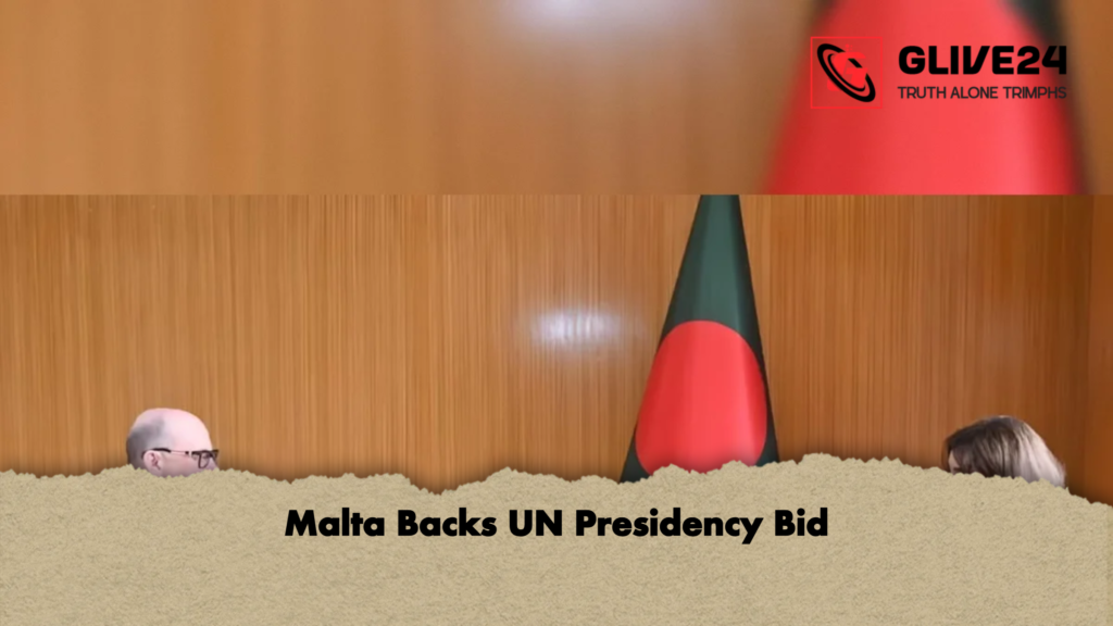 Malta Backs UN Presidency Bid Malta Backs UN Presidency Bid