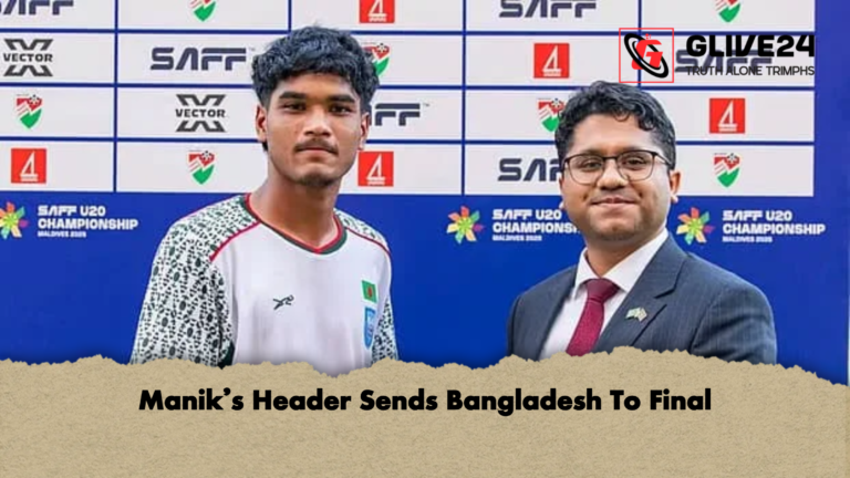 Maniks Header Sends Bangladesh To Final Manik’s Header Sends Bangladesh To Final